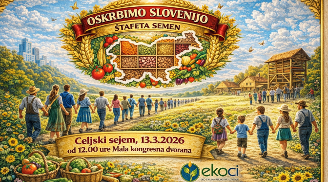 VABILO EKOCI – Celjski sejem – Strokovni posvet – Vseslovenska izmenjevalnica semen – vseslovensko srečanje ozaveščenih